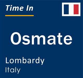 Current local time in Osmate, Lombardy, Italy