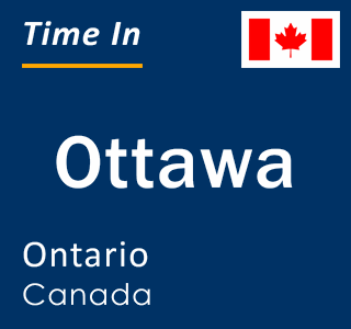 Current local time in Ottawa, Ontario, Canada