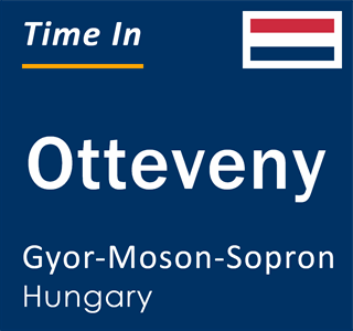 Current local time in Otteveny, Gyor-Moson-Sopron, Hungary