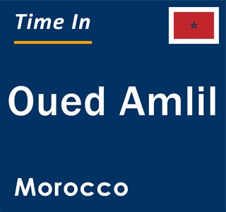 Current local time in Oued Amlil, Morocco