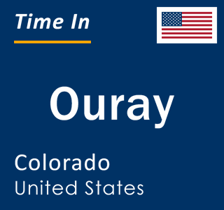 Current local time in Ouray, Colorado, United States