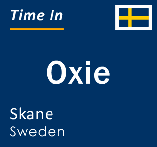 Current local time in Oxie, Skane, Sweden