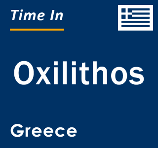 Current local time in Oxilithos, Greece