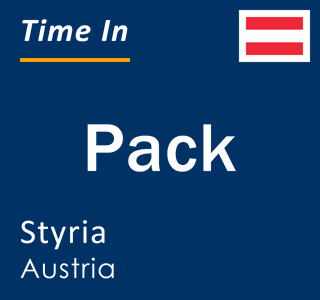 Current local time in Pack, Styria, Austria