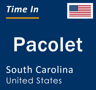 Current local time in Pacolet, South Carolina, United States