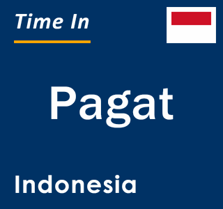 Current local time in Pagat, Indonesia