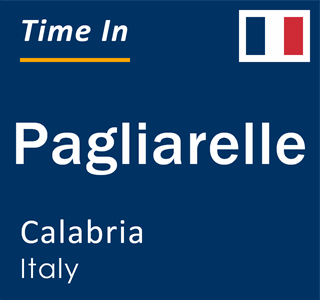 Current local time in Pagliarelle, Calabria, Italy