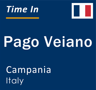 Current local time in Pago Veiano, Campania, Italy