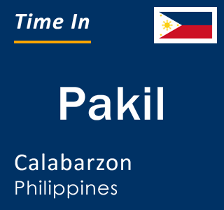 Current local time in Pakil, Calabarzon, Philippines