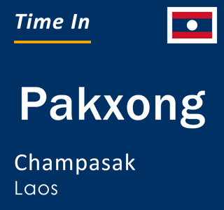 Current local time in Pakxong, Champasak, Laos