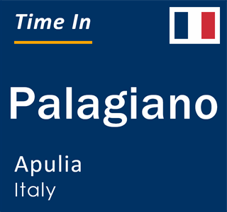 Current local time in Palagiano, Apulia, Italy