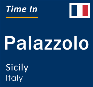 Current local time in Palazzolo, Sicily, Italy