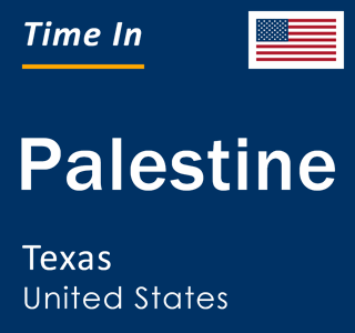 Current local time in Palestine, Texas, United States