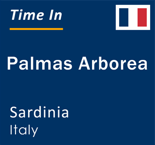 Current local time in Palmas Arborea, Sardinia, Italy