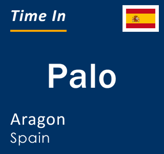 Current local time in Palo, Aragon, Spain