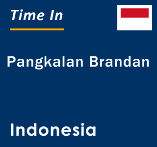 Current local time in Pangkalan Brandan, Indonesia