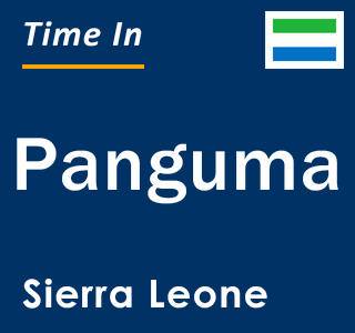 Current local time in Panguma, Sierra Leone