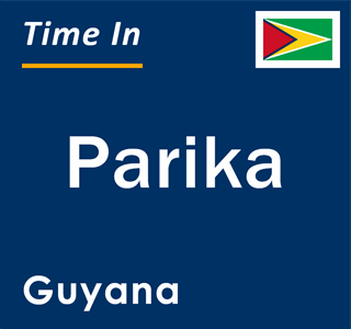 Current local time in Parika, Guyana