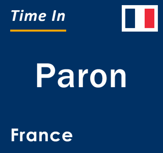 Current local time in Paron, France