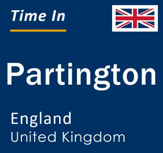 Current local time in Partington, England, United Kingdom