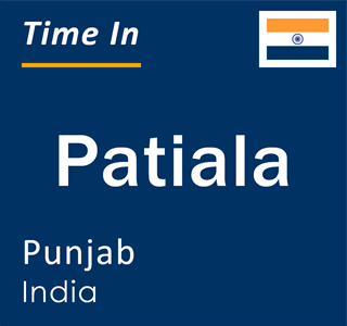 Current local time in Patiala, Punjab, India