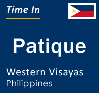 Current local time in Patique, Western Visayas, Philippines