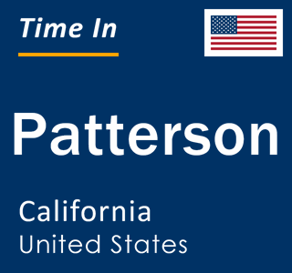 Current local time in Patterson, California, United States