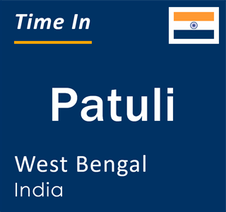 Current local time in Patuli, West Bengal, India