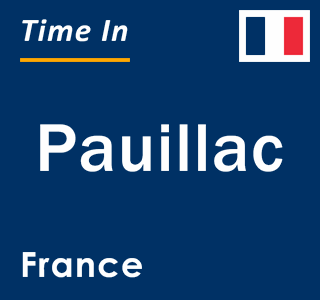 Current local time in Pauillac, France