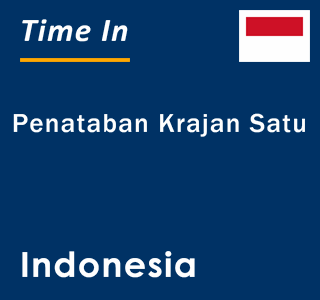 Current local time in Penataban Krajan Satu, Indonesia