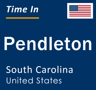 Current local time in Pendleton, South Carolina, United States