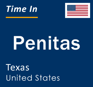 Current local time in Penitas, Texas, United States