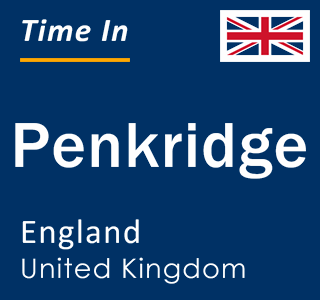 Current local time in Penkridge, England, United Kingdom