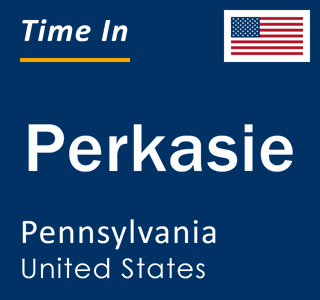 Current local time in Perkasie, Pennsylvania, United States