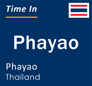 Current local time in Phayao, Phayao, Thailand