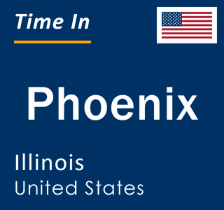 Current local time in Phoenix, Illinois, United States