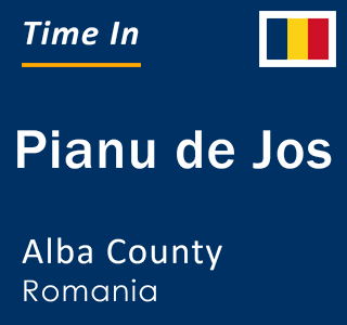 Current local time in Pianu de Jos, Alba County, Romania