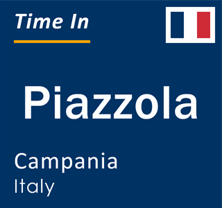 Current local time in Piazzola, Campania, Italy