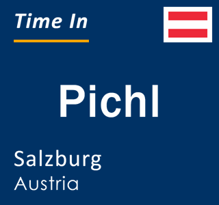 Current local time in Pichl, Salzburg, Austria