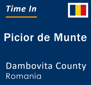 Current local time in Picior de Munte, Dambovita County, Romania