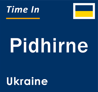 Current local time in Pidhirne, Ukraine