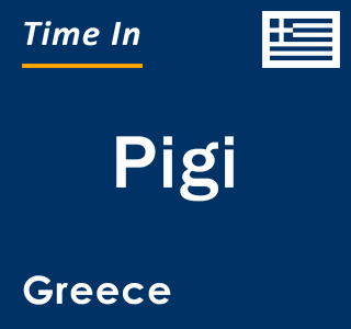 Current local time in Pigi, Greece