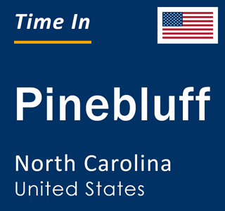 Current local time in Pinebluff, North Carolina, United States