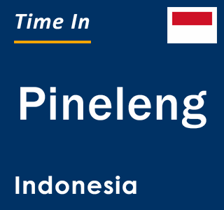 Current local time in Pineleng, Indonesia