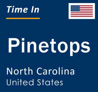 Current local time in Pinetops, North Carolina, United States