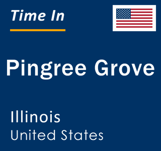 Current local time in Pingree Grove, Illinois, United States