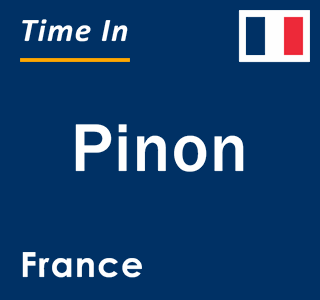 Current local time in Pinon, France