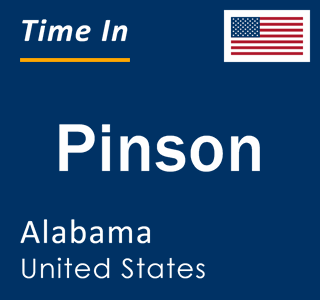 Current local time in Pinson, Alabama, United States