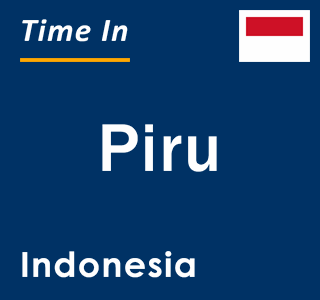 Current local time in Piru, Indonesia