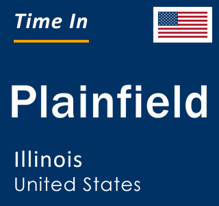 Current local time in Plainfield, Illinois, United States